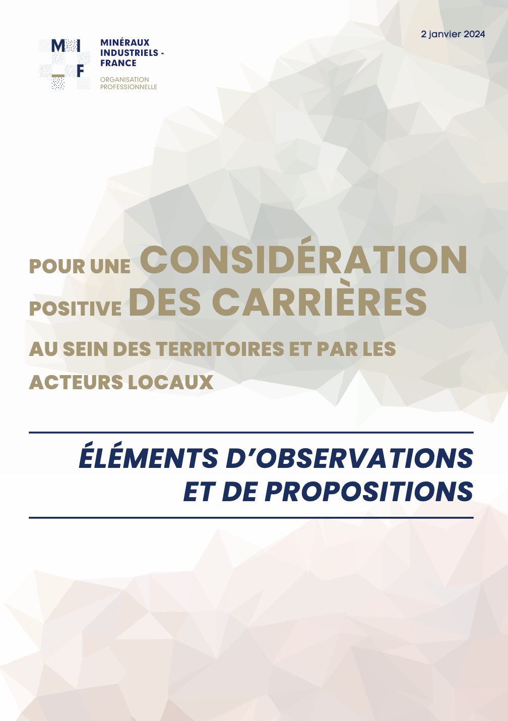 MI-F - Pour une considération positive des carrières au sein des territoires et par les acteurs locaux. Élements d'observations et de propositions.